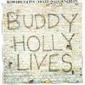 Buddy Holly Lives