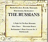 Great Composers - The Russians