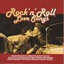 Rock 'n' Roll Love Songs