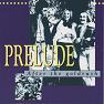 PRELUDE After the goldrush